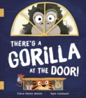 There's a Gorilla at the Door! - Book