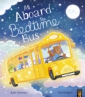 All Aboard the Bedtime Bus - Book