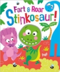Fart & Roar Stinkosaur! - Book