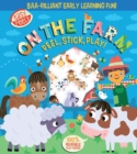 Easy Peely On the Farm - Peel, Stick, Play! - Book