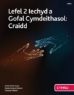 Lefel 2 Iechyd a Gofal Cymdeithasol: Craidd (Cymwysterau Cymru) - Book