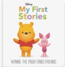 Disney My First Stories: Winnie the Pooh Finds Friends - Book