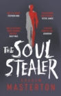 The Soul Stealer : The master of horror and million copy seller with his new must-read Halloween thriller - Book