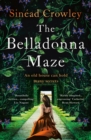 The Belladonna Maze : The most gripping and haunting novel you'll read in 2023! - Book