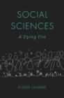 Social Sciences : A Dying Fire - eBook