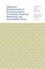 Historical Developments in the Accountancy Profession, Financial Reporting, and Accounting Theory - eBook