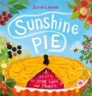 Sunshine Pie : A story to grow, bake and share - eBook
