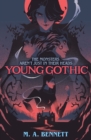 Young Gothic : A hauntingly monstrous horror - eBook