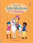 Sticker Dolly Dressing At the Stables - Book
