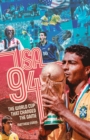 USA 94 : The World Cup That Changed the Game - eBook