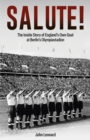 Salute : The Inside Story of England's Own Goal at Berlin's Olympiastadion - Book