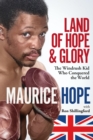 Land of Hope and Glory : The Windrush Kid Who Conquered the World - Book