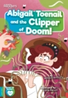 Abigail Toenail and the Clipper of Doom - Book