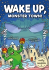 Wake Up, Monster Town! - Book