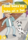 Dad Gets Fit and Jobs on a Jet - Book