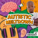 Autistic Meltdown - Book