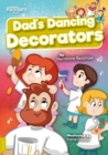 Dad's Dancing Decorators - Book