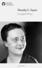Delphi Complete Works of Dorothy L. Sayers (Illustrated) - eBook