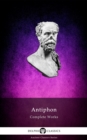 Delphi Complete Works of Antiphon (Illustrated) - eBook