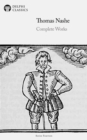 Delphi Complete Works of Thomas Nashe Illustrated - eBook