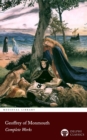 Delphi Complete Works of Geoffrey of Monmouth Illustrated - eBook