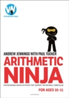 Arithmetic Ninja for Ages 10-11 : Maths Activities for Year 6 - eBook