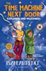 The Time Machine Next Door: Explorers and Milkshakes - eBook