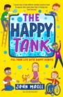 The Happy Tank : Fill Your Life with Happy Habits - eBook