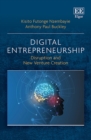 Digital Entrepreneurship : Disruption and New Venture Creation - eBook