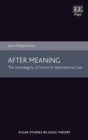 After Meaning : The Sovereignty of Forms in International Law - eBook