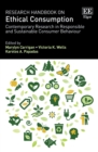 Research Handbook on Ethical Consumption : Contemporary Research in Responsible and Sustainable Consumer Behaviour - eBook