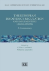 European Insolvency Regulation and Implementing Legislations : A Commentary - eBook