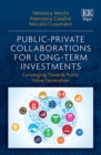 Public-Private Collaborations for Long-Term Investments - eBook