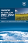 Law in the EU's Circular Energy System : Biofuel, Biowaste and Biogas - eBook