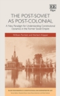 Post-Soviet as Post-Colonial - eBook