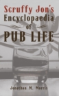 Scruffy Jon's Encyclopaedia of Pub Life - eBook
