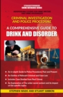 A Comprehensive Guide To Drink And Disorder - eBook