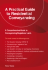 A Practical Guide To Residential Conveyancing : Revised Edition 2022 - Book