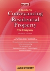 A Guide To Conveyancing Residential Property : The Easy way Revised Edition 2022 - eBook