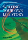 A Straightforward Guide To Writing Your Own Life Story : Revised 2022 - eBook