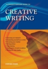 A Straightforward Guide To Creative Writing : Revised Edition 2023 - Book