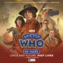Doctor Who: Once and Future: Past Lives - Book