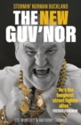 The New Guv'nor : Stormin' Norman Buckland - Book