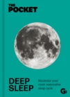 The Pocket Deep Sleep : Maximize your most restorative sleep cycle - Book