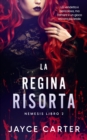 La Regina Risorta : The Resurrected Queen - eBook