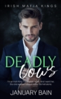 Deadly Vows : A Mafia Romance - eBook