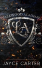 Larkwood Academy : A Box Set - eBook
