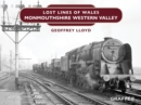 Lost Lines of Wales : Monmouthshire Western Valley - eBook
