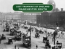 Lost Tramways of England: Manchester South - Book