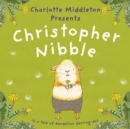 Christopher Nibble - Book